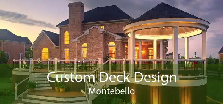 Custom Deck Design Montebello