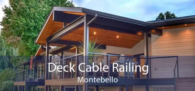 Deck Cable Railing Montebello