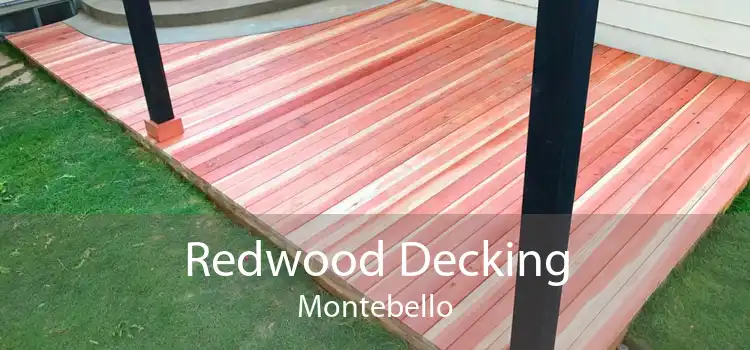 Redwood Decking Montebello